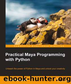 Practical Maya Programming with Python by 2014