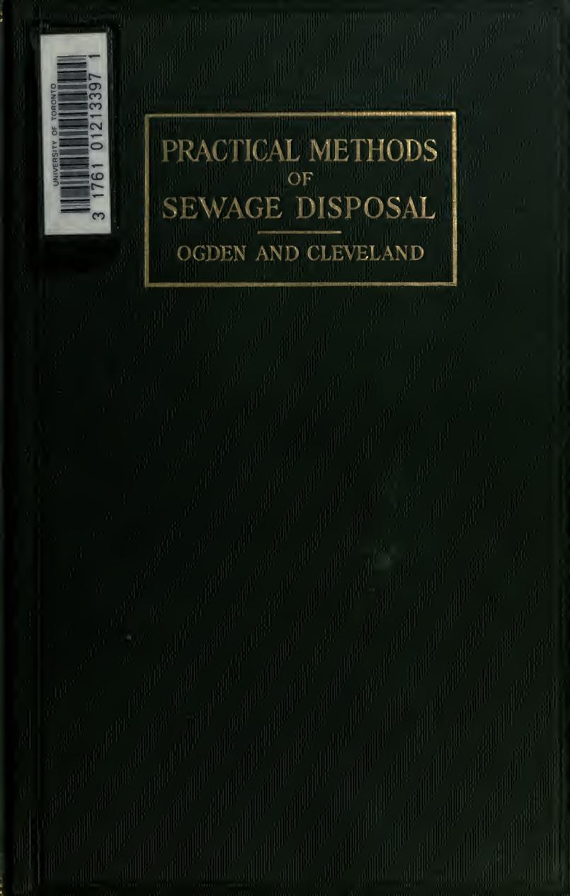 Practical Methods of Sewage Disposal by Ogden Henry Neely 1868-