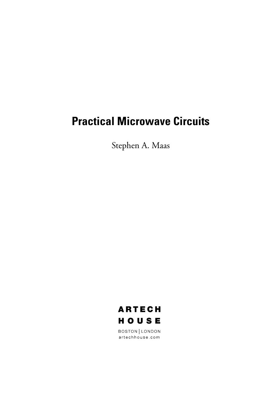 Practical Microwave Circuits by Stephen A. Maas