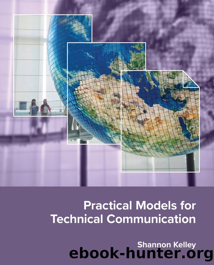 Practical Models for Technical Communication by Kelley Shannon;