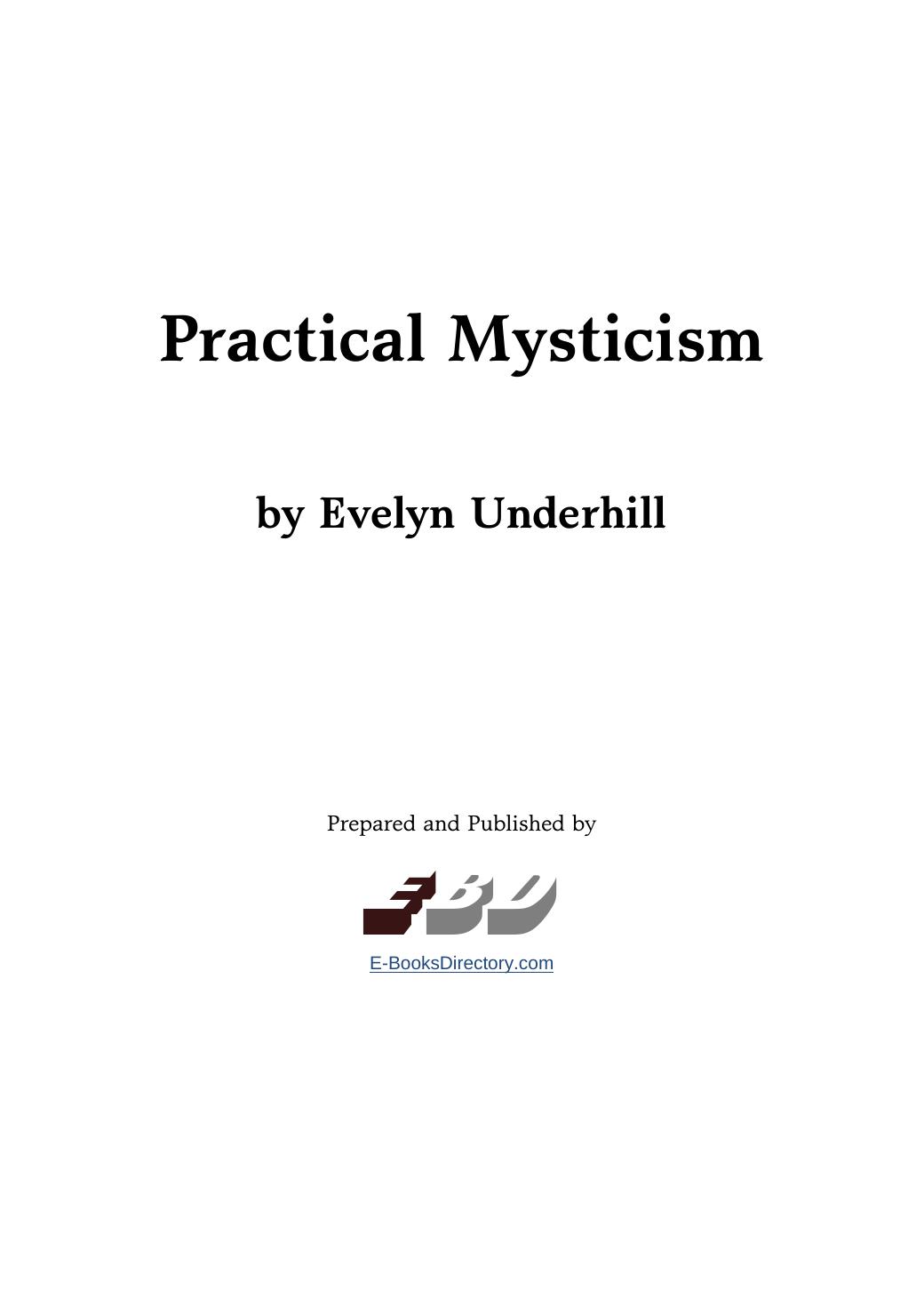 Practical Mysticism by Evelyn Underhill