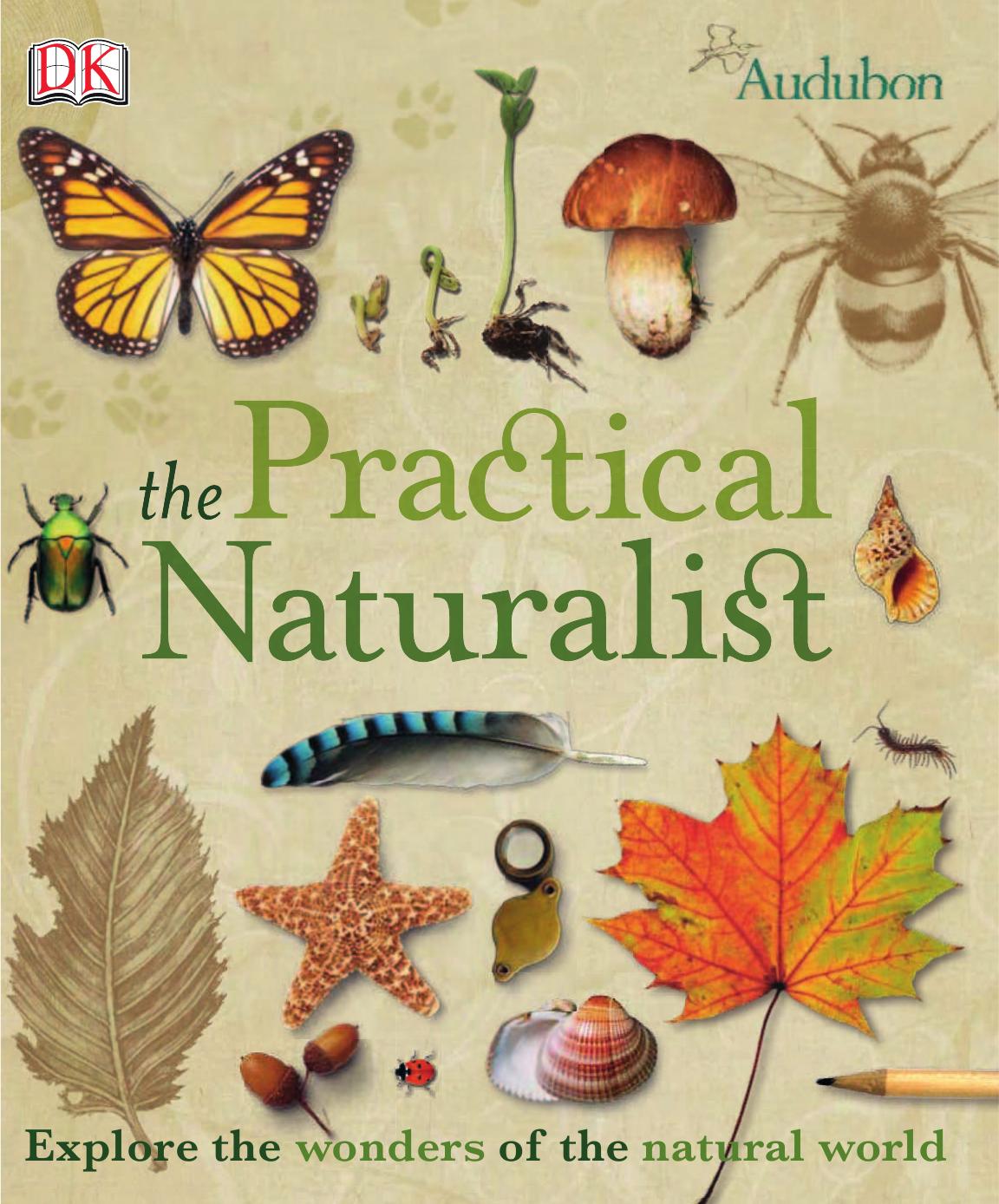 Practical Naturalist by Hamilton Jill. Packham Chris. Backshall Stephen