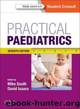 Practical Paediatrics by Michael South & David Isaacs