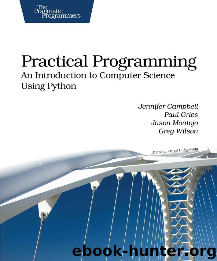 Practical Programming (Nathan W. Lindstrom) by Jennifer Campbell & Paul Gries & Jason Montojo & Greg Wilson
