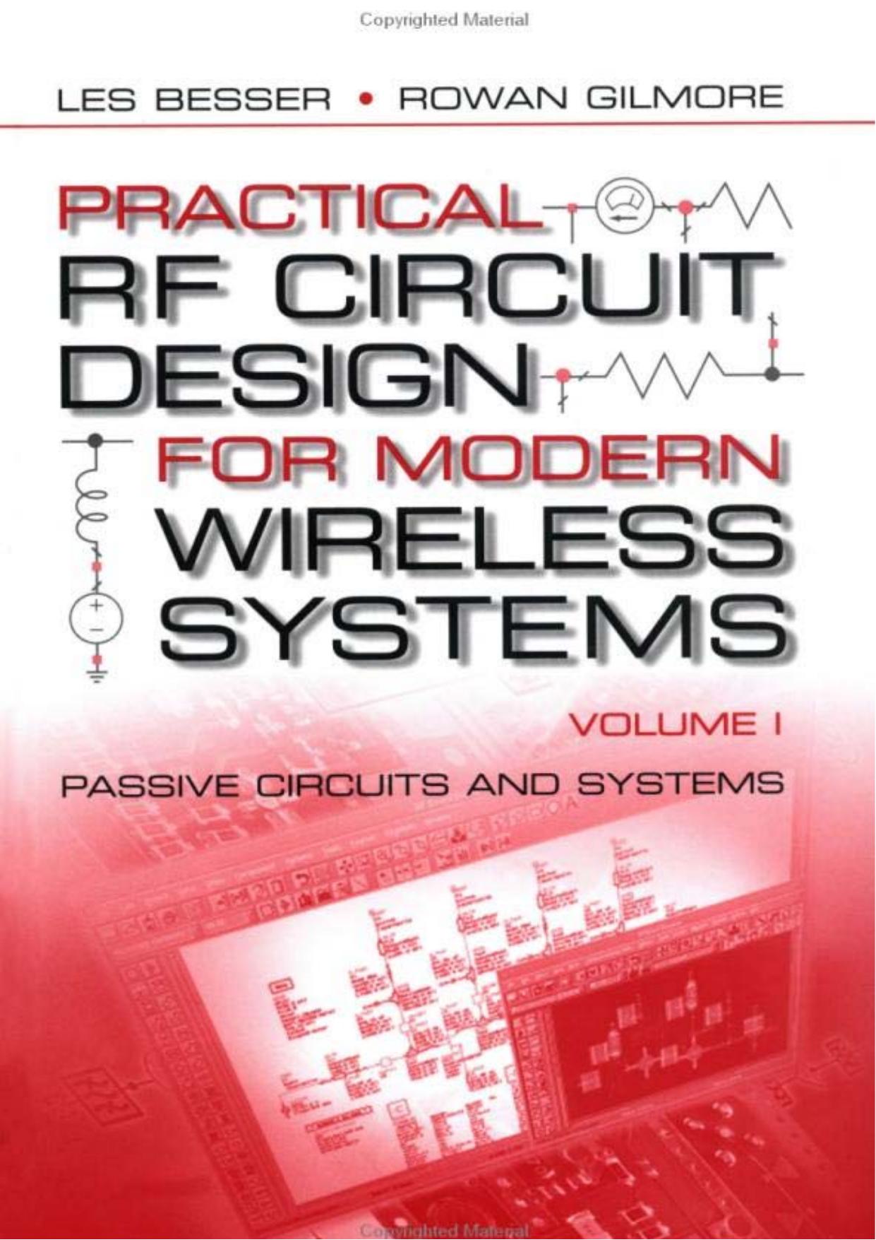 Practical RF Circuit Design for Modern Wireless Systems: Passive Circuits and Systems by Les Besser Rowan Gilmore
