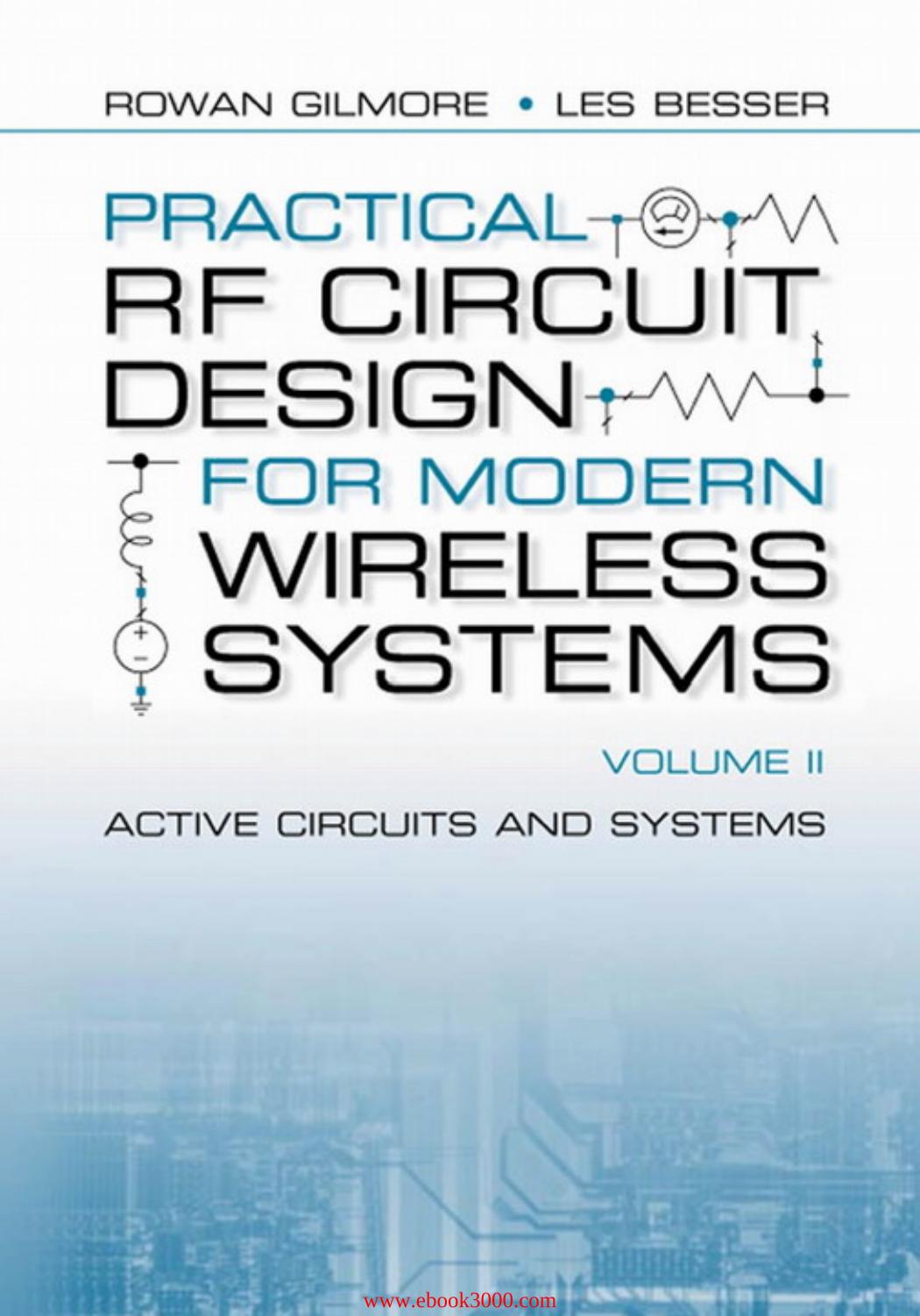 Practical Rf Circuit Design for Modern Wireless Systems by Unknow