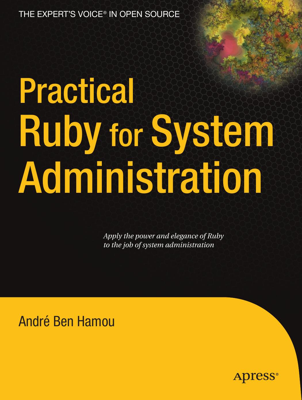 Practical Ruby for System Administration by Unknown