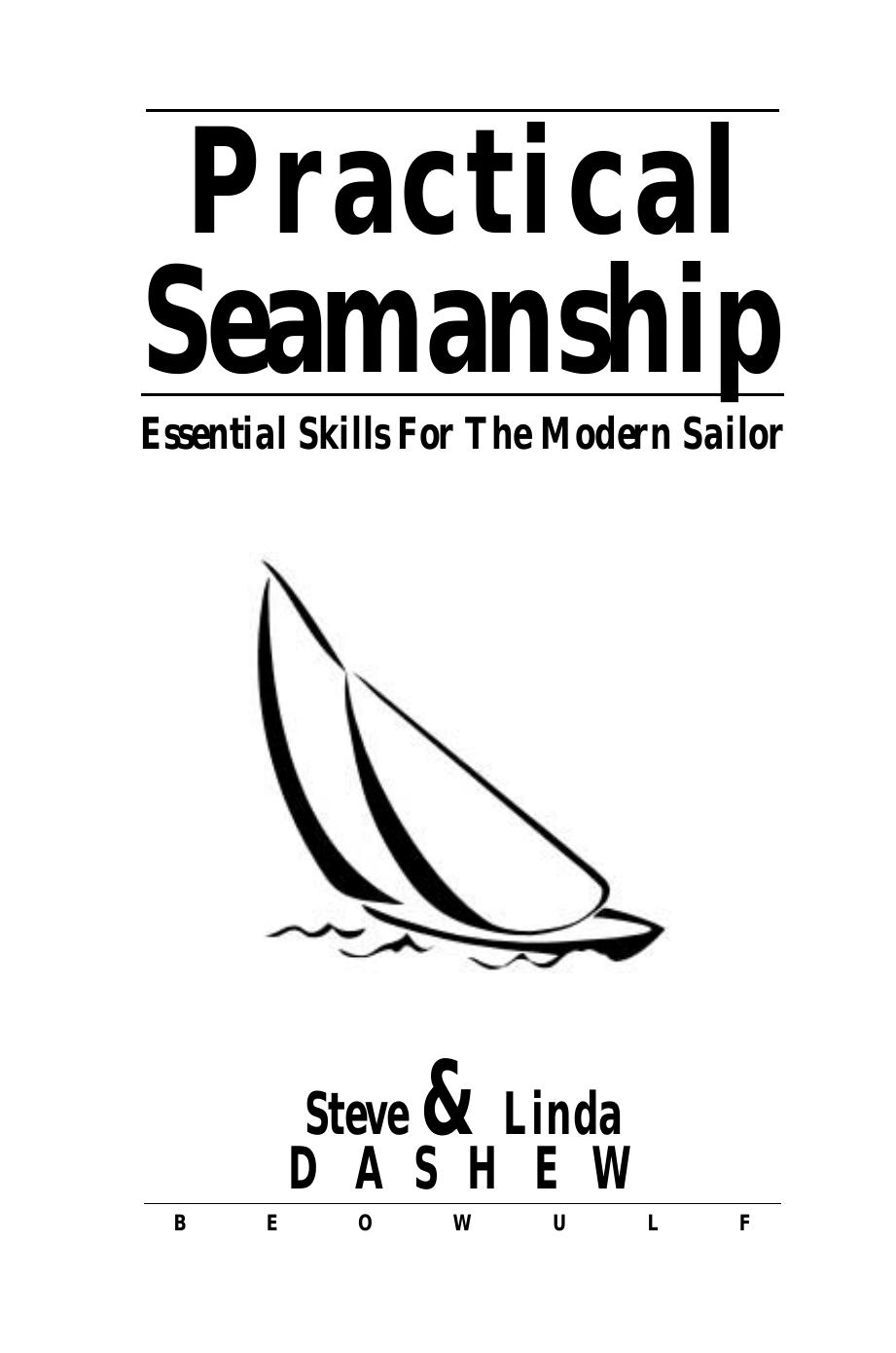 Practical Seamanship by Steve Dashew & Linda Dashew