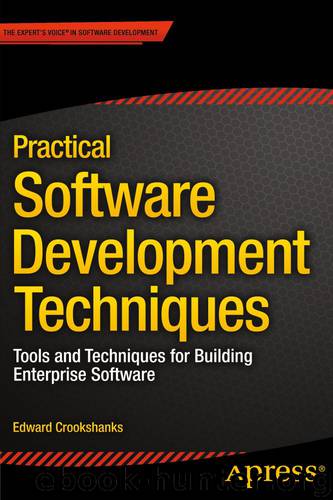 Practical Software Development Techniques by Tools & Techniques for Building Enterprise Software