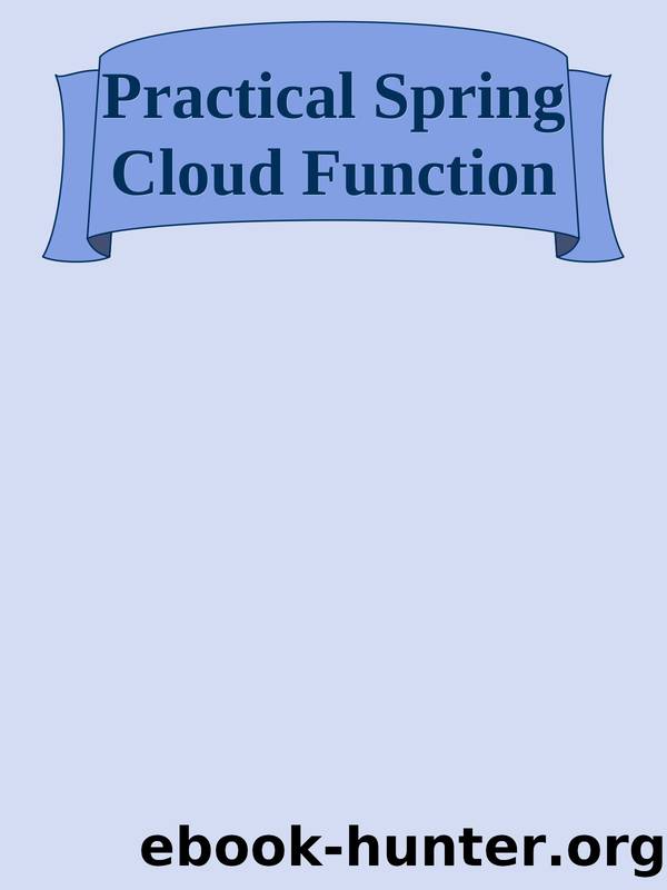 Practical Spring Cloud Function by 2023