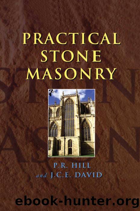 Practical Stone Masonry by Hill Peter & David John