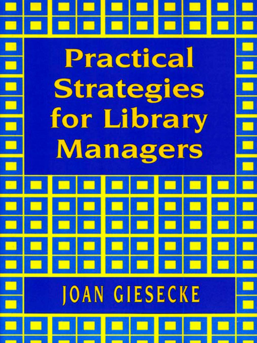 Practical Strategies for Library Managers by Joan Giesecke