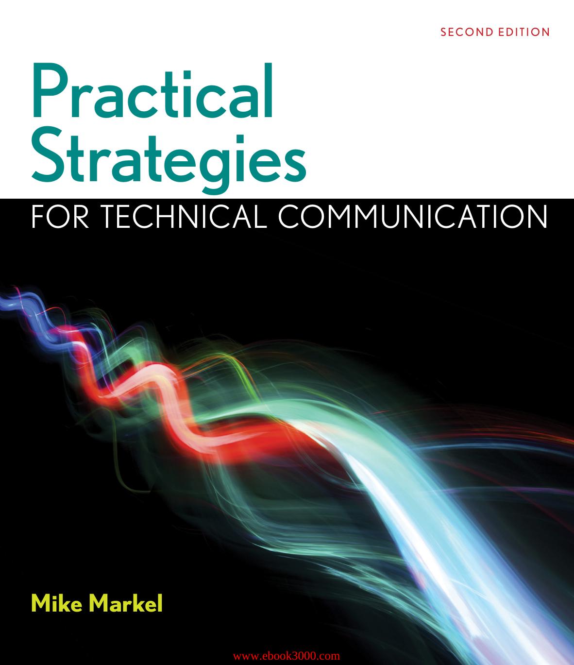 Practical Strategies for Technical Communication, 2 edition by Unknow