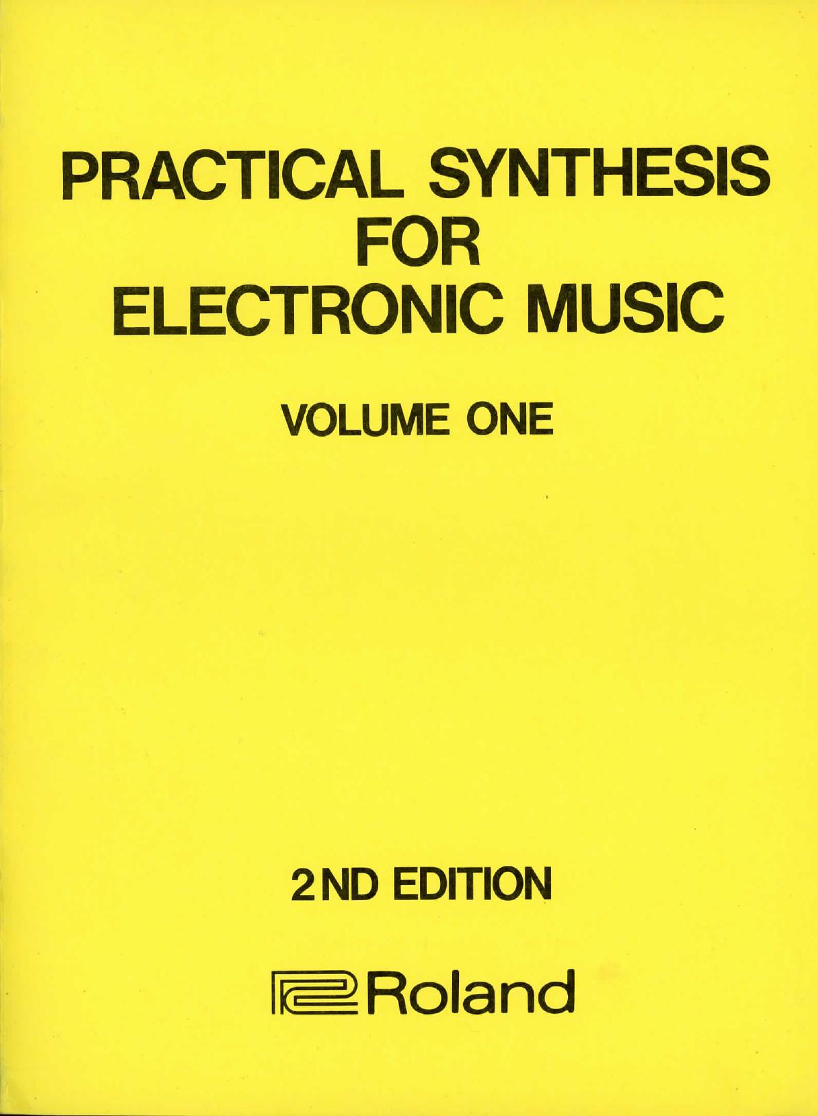 Practical Synthesis for Electronic Music by Roland Corporation