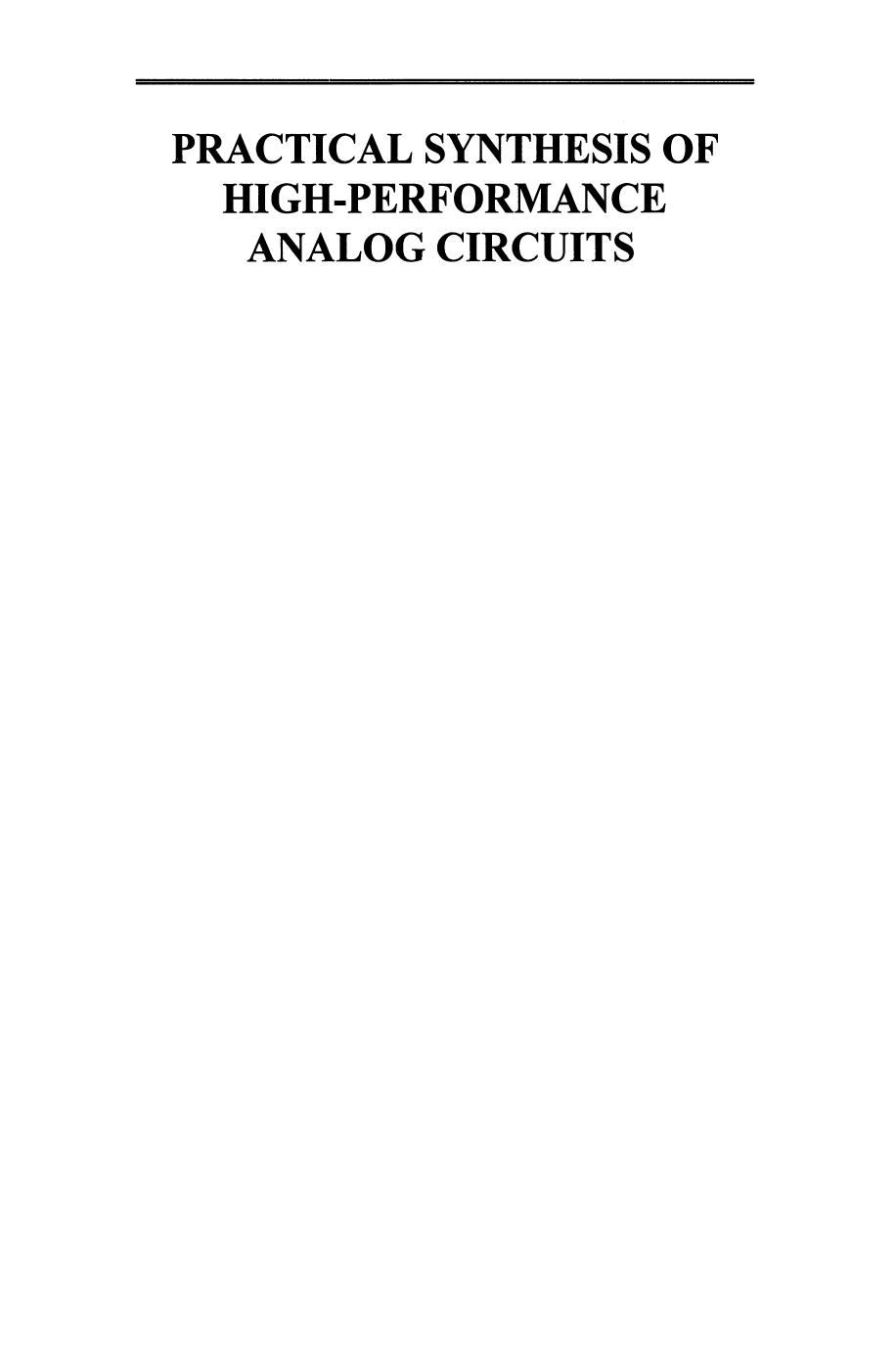 Practical Synthesis of High-Performance Analog Circuits by Emil S. Ochotta Tamal Mukherjee Rob A. Rutenbar L. Richard Carley (auth.)