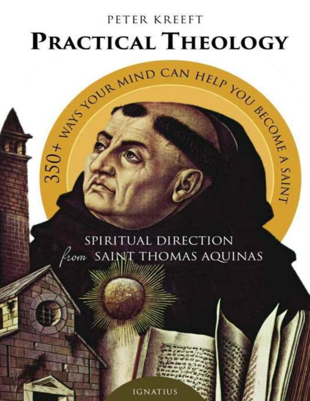 Practical Theology by Kreeft Peter
