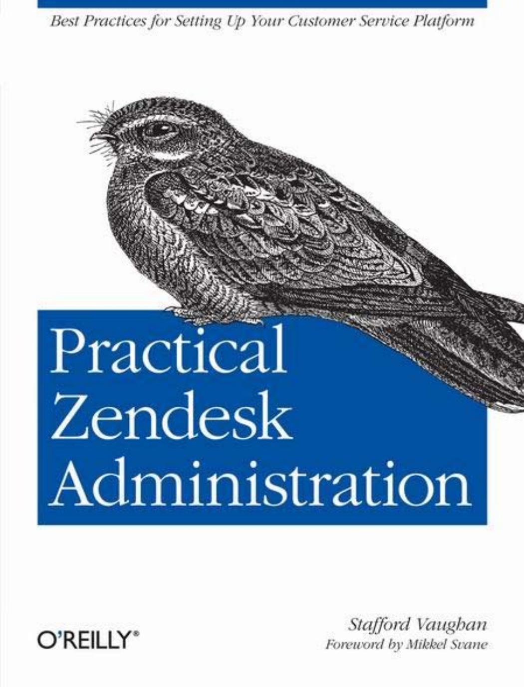 Practical Zendesk Administration by Stafford Vaughan