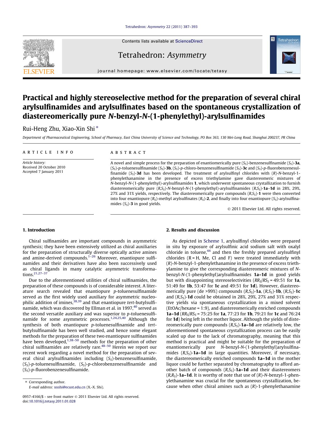 Practical and highly stereoselective method for the preparation of several chiral arylsulfinamides and arylsulfinates based on the spontaneous crystallization of diastereomerically by Rui-Heng Zhu & Xiao-Xin Shi