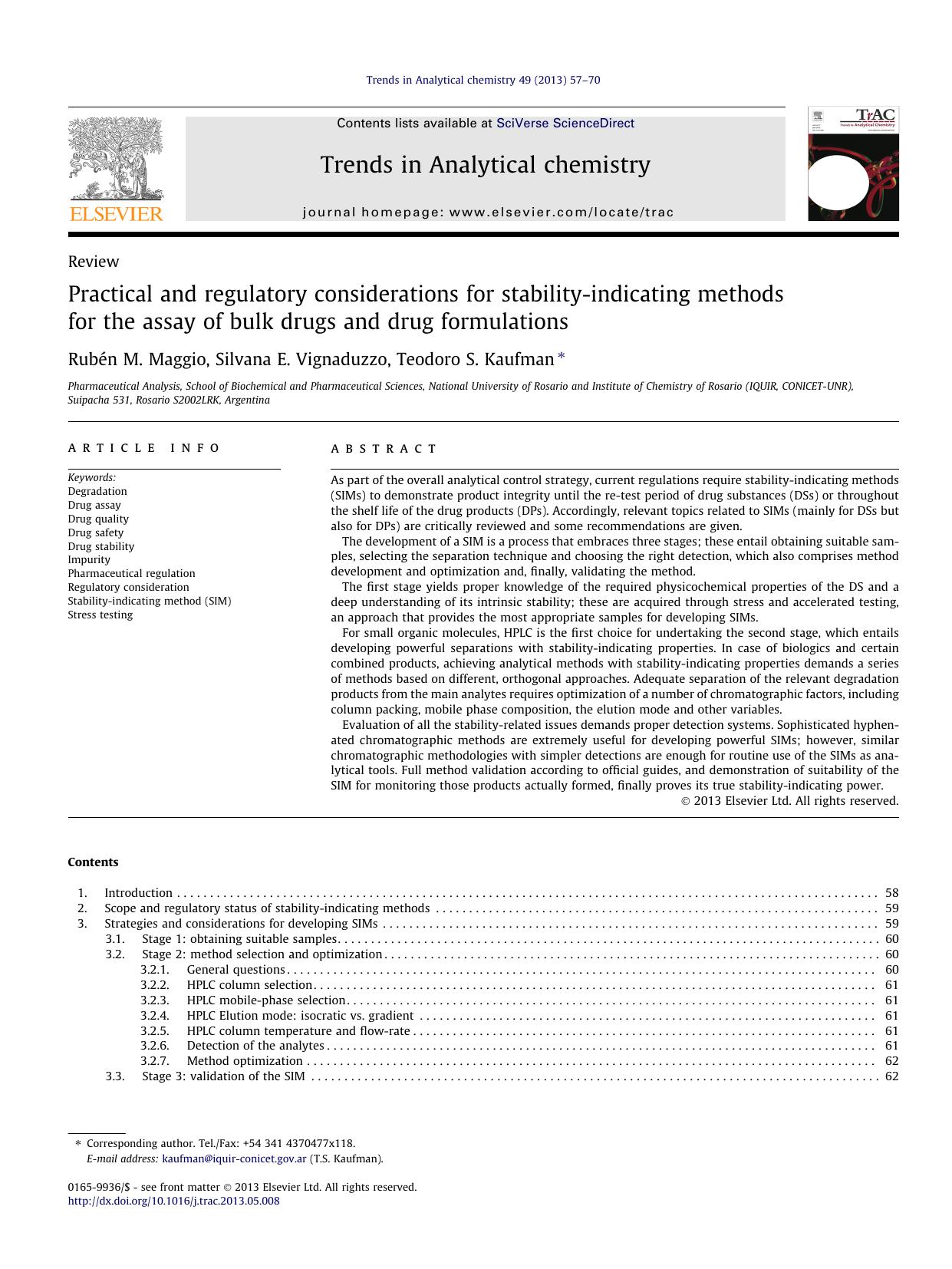 Practical and regulatory considerations for stability-indicating methods for the assay of bulk drugs and drug formulations by RubÃ©n M. Maggio & Silvana E. Vignaduzzo & Teodoro S. Kaufman