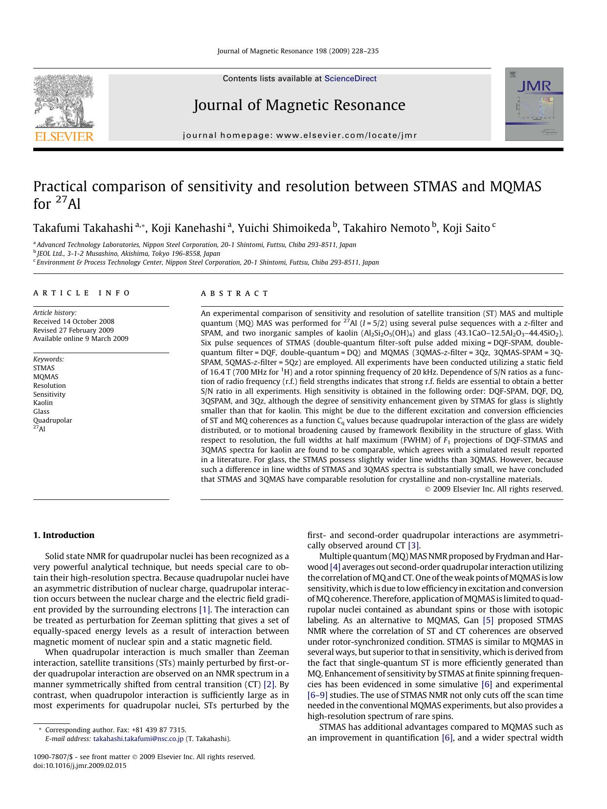 Practical comparison of sensitivity and resolution between STMAS and MQMAS for 27Al by Takafumi Takahashi; Koji Kanehashi; Yuichi Shimoikeda; Takahiro Nemoto; Koji Saito