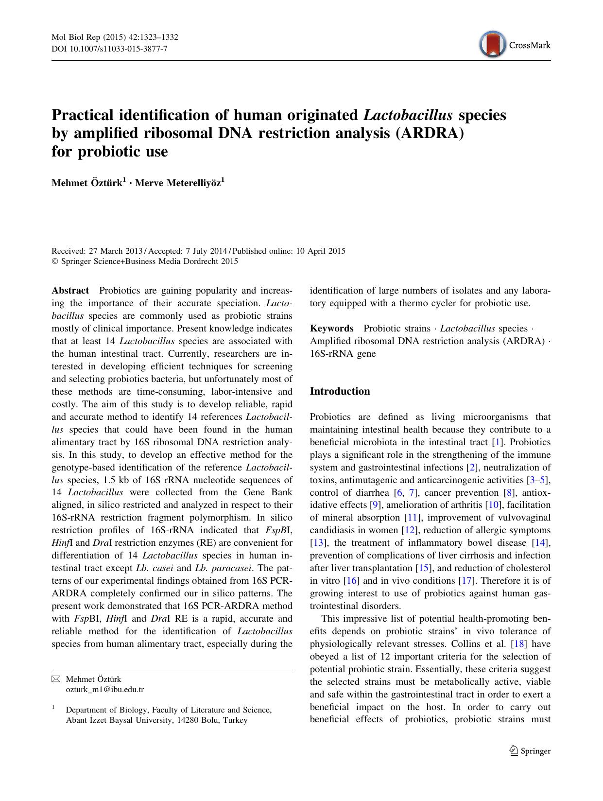 Practical identification of human originated Lactobacillus species by amplified ribosomal DNA restriction analysis (ARDRA) for probiotic use by Mehmet Öztürk & Merve Meterelliyöz