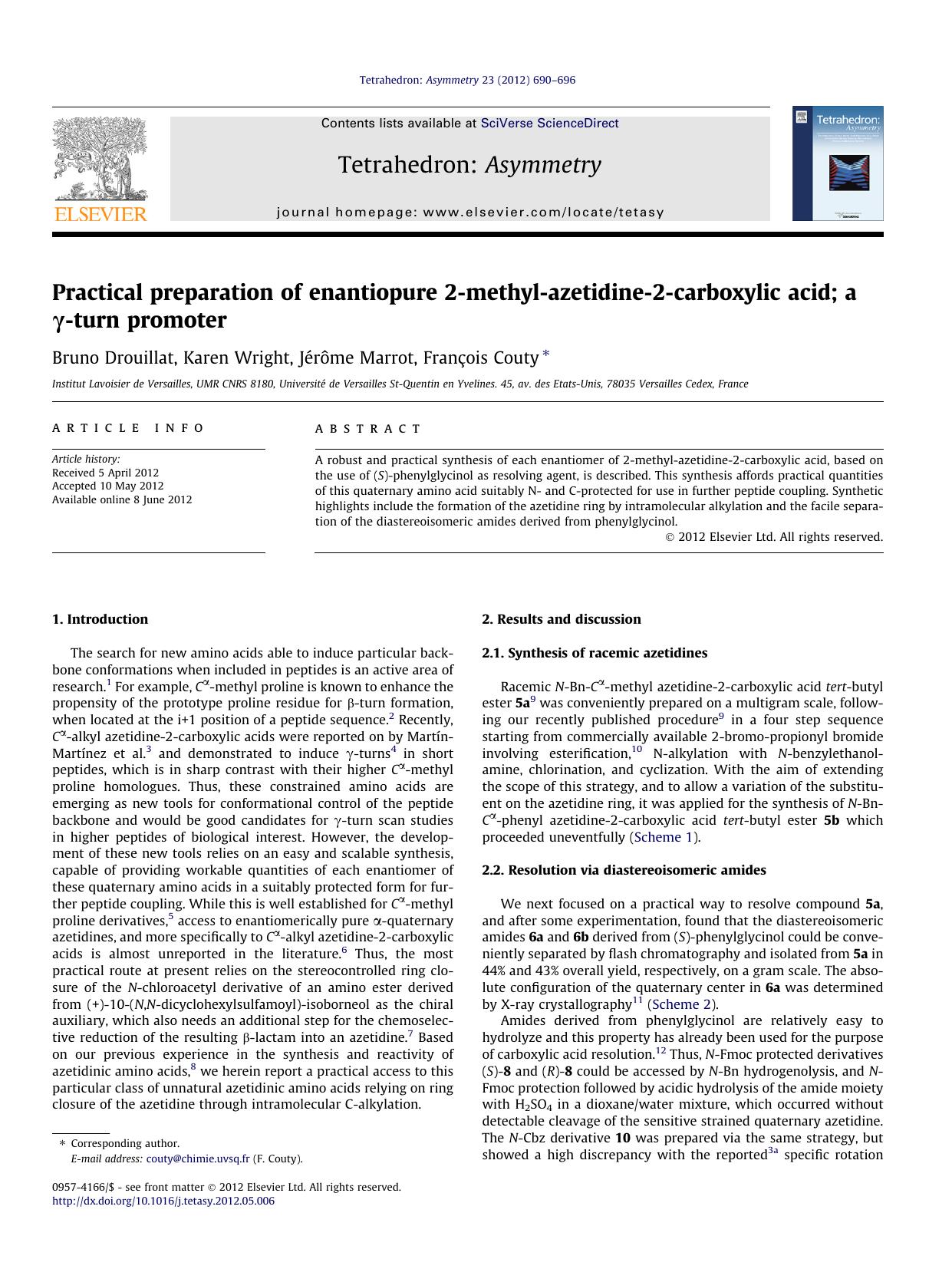 Practical preparation of enantiopure 2-methyl-azetidine-2-carboxylic acid; a ÃÂ³-turn promoter by Bruno Drouillat & Karen Wright & Jérôme Marrot & François Couty
