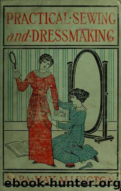 Practical sewing and dressmaking by Allington Sara May