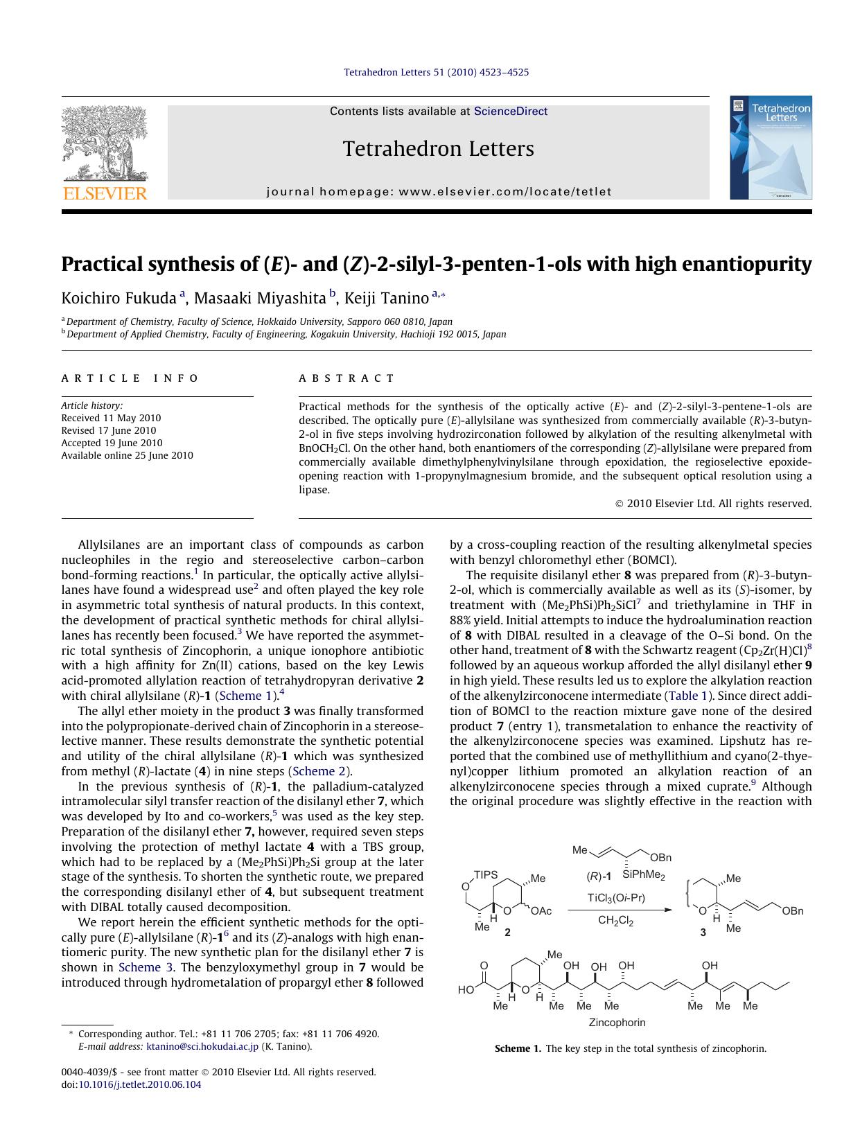 Practical synthesis of (E)- and (Z)-2-silyl-3-penten-1-ols with high enantiopurity by Koichiro Fukuda & Masaaki Miyashita & Keiji Tanino