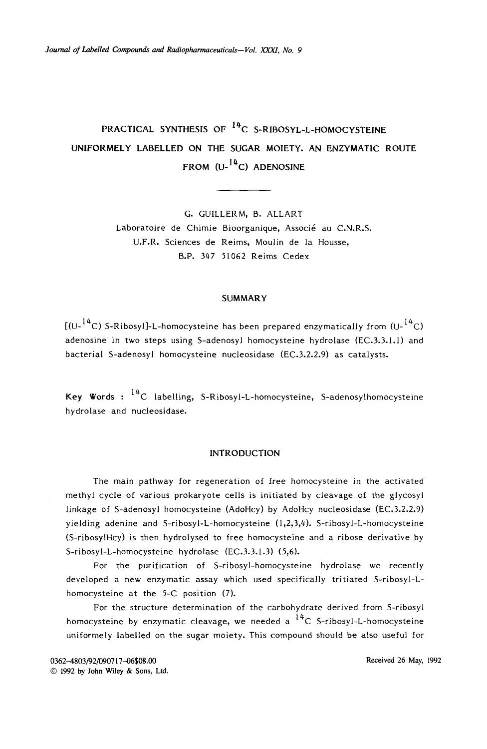 Practical synthesis of 14C S-ribosyl-l-homocysteine uniformely labelled on the sugar moiety. An enzymatic route from (U-14C) adenosine by Unknown