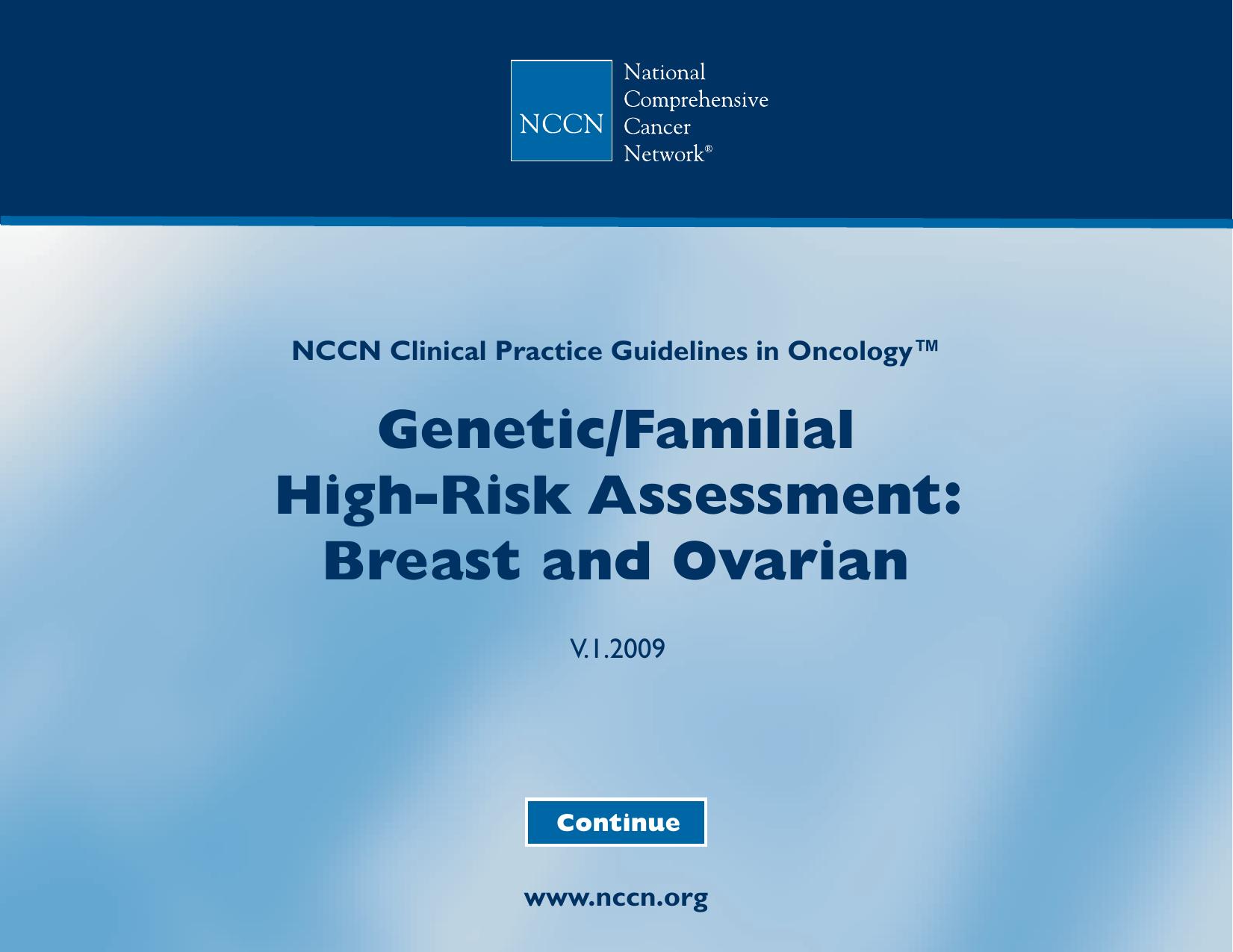 Practice Guidelines in Oncology - Genetic Screening by The National Comprehensive Cancer Network