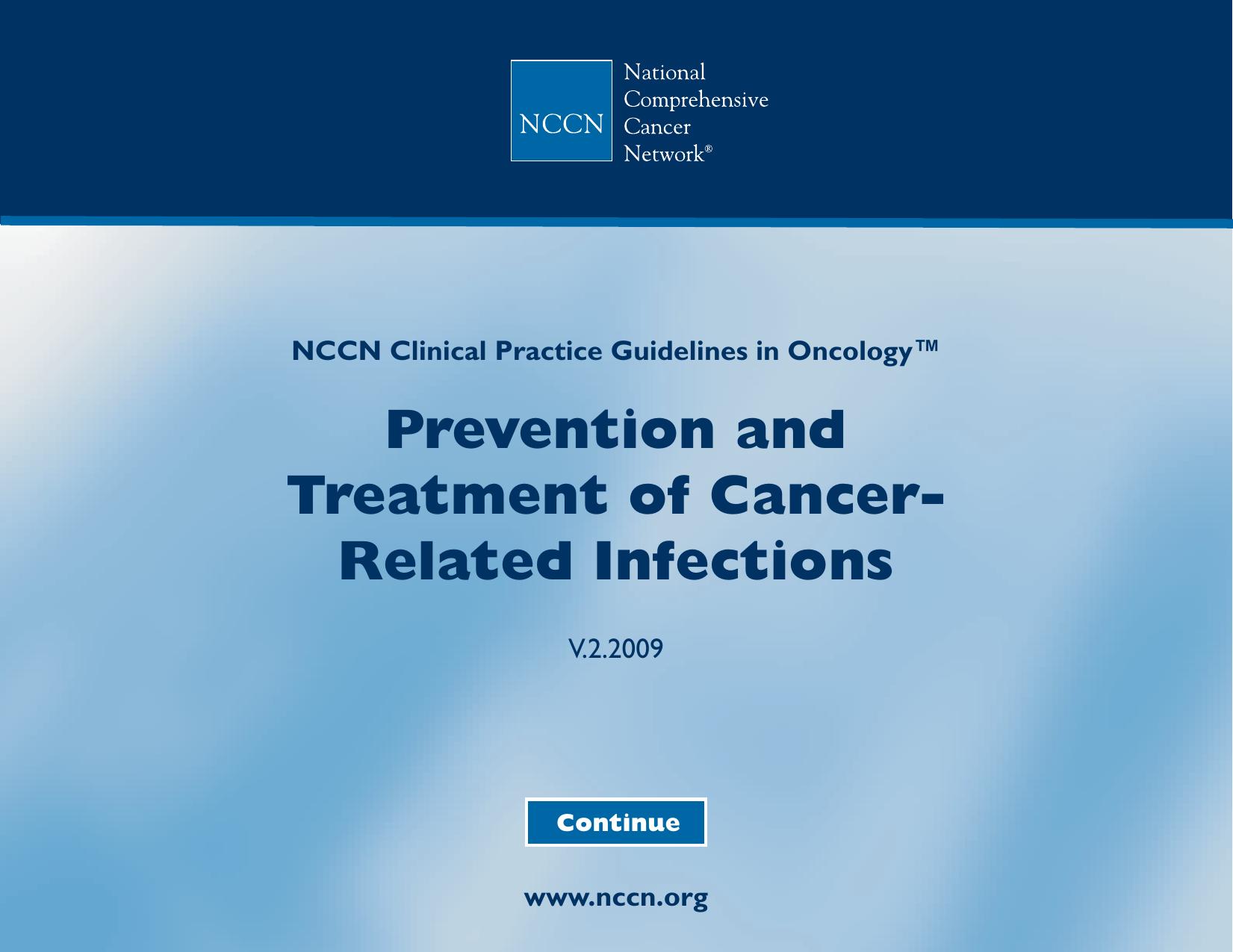 Practice Guidelines in Oncology - Prevention and Treatment of Cancer-Related Infections by The National Comprehensive Cancer Network