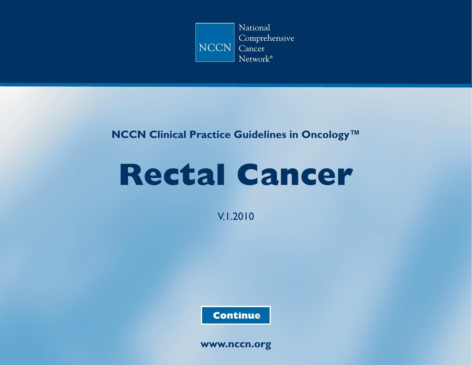 Practice Guidelines in Oncology - Rectal Cancer by The National Comprehensive Cancer Network