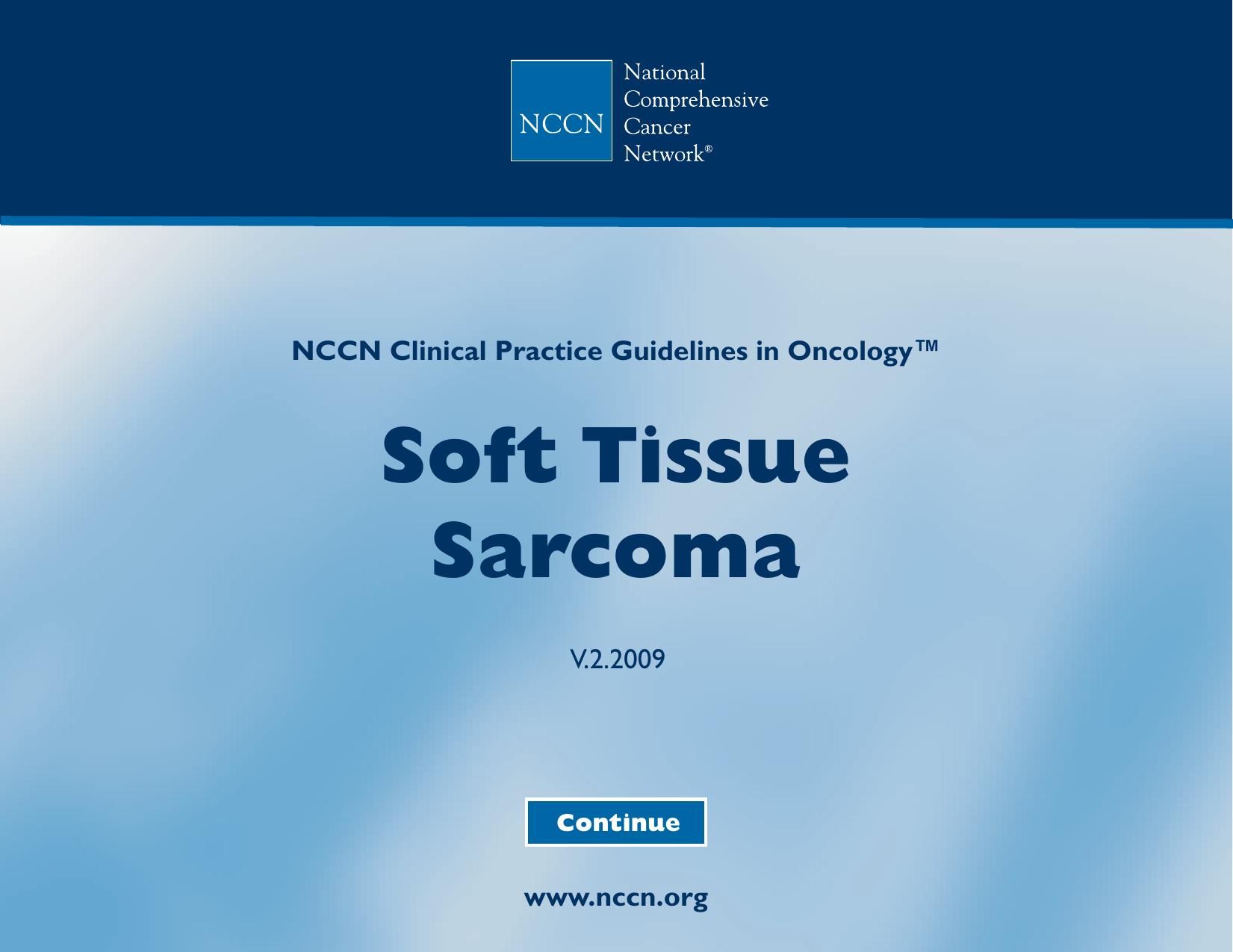 Practice Guidelines in Oncology - Soft Tissue Sarcoma by The National Comprehensive Cancer Network
