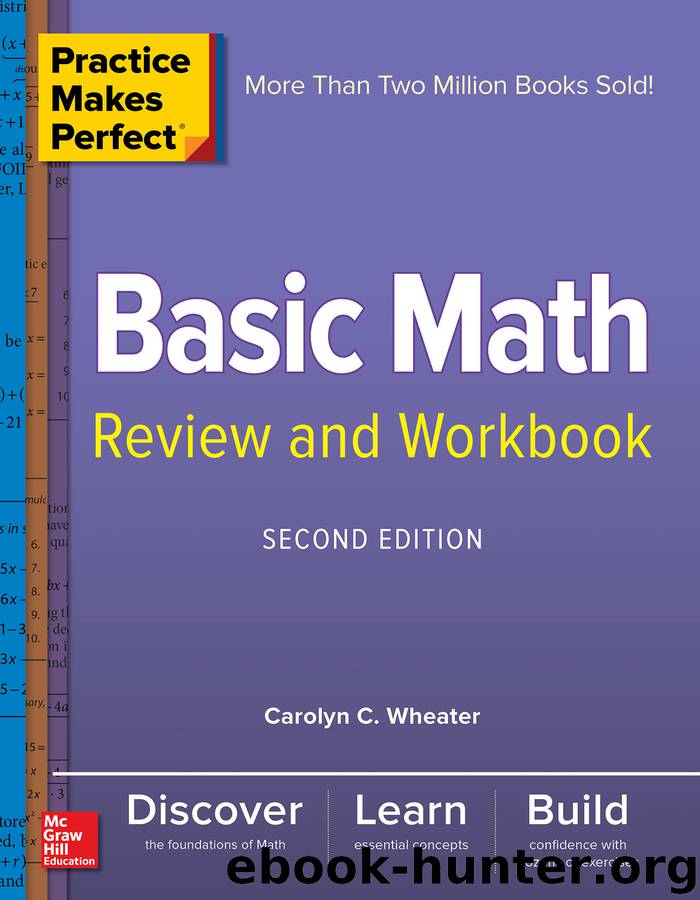 Practice Makes Perfect Basic Math Review and Workbook by Carolyn ...