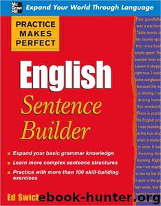 Practice Makes Perfect English Sentence Builder by Ed Swick