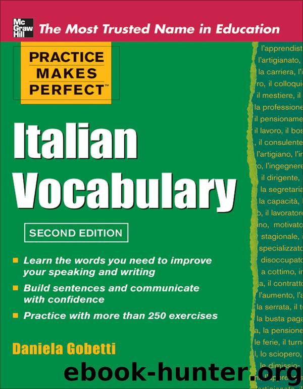 Practice Makes Perfect Italian Vocabulary by Daniela Gobetti
