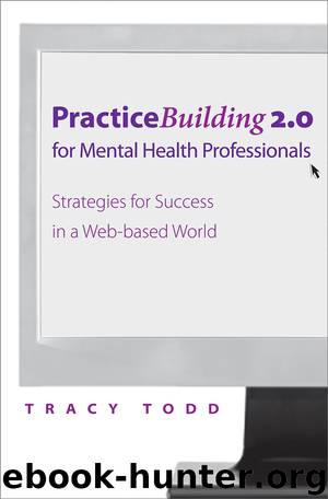 Practice-Building 2.0 for Mental Health Professionals by Tracy Todd