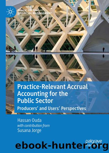Practice-Relevant Accrual Accounting for the Public Sector by Hassan Ouda