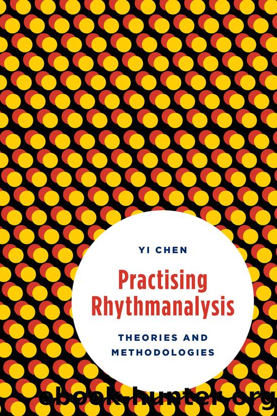 Practising Rhythmanalysis by Yi Chen