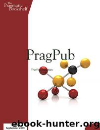 PragPub 2009-09: Issue #3 by The Pragmatic Bookshelf