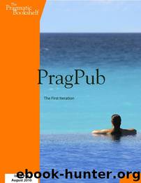 PragPub 2010-08: Issue #14 by The Pragmatic Bookshelf