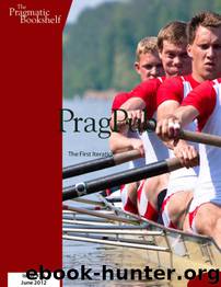 PragPub 2012-06: Issue #36 by The Pragmatic Bookshelf