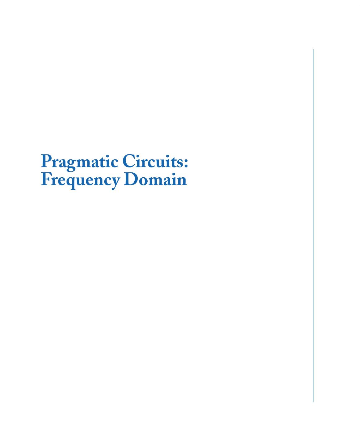 Pragmatic Circuits: Frequency Domain by William J. Eccles