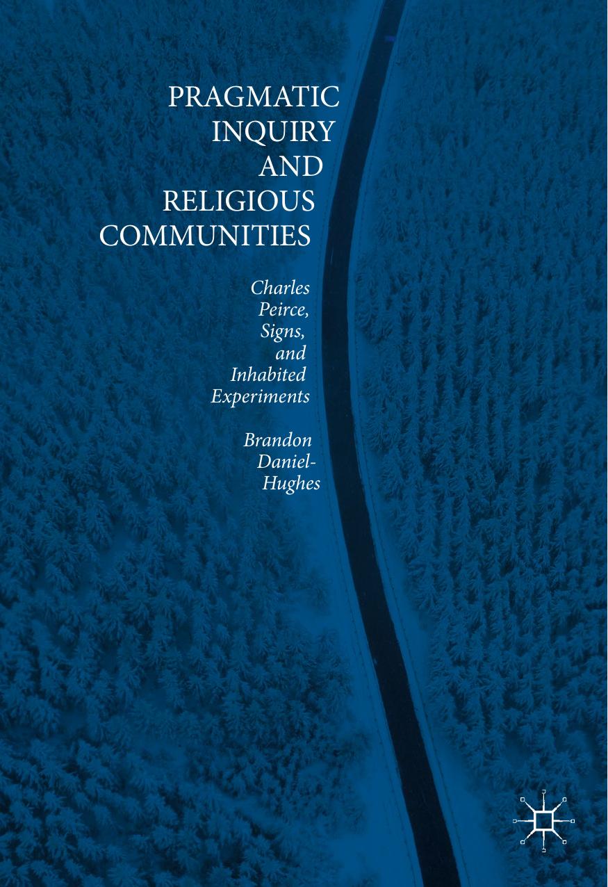 Pragmatic Inquiry and Religious Communities by Brandon Daniel-Hughes