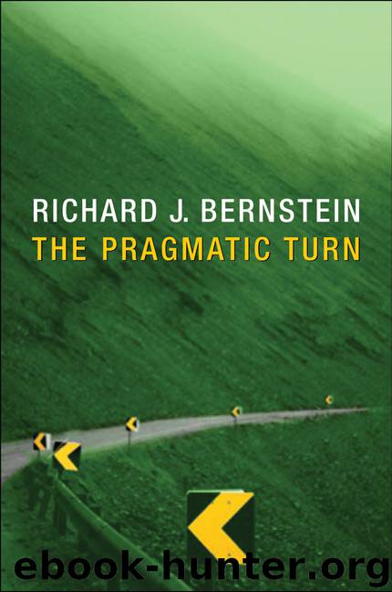 Pragmatic Turn by Bernstein Richard J.;
