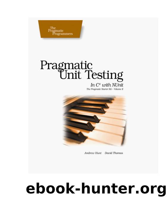 Pragmatic Unit Testing by The Pragmatic Programmers LLC (#2822)