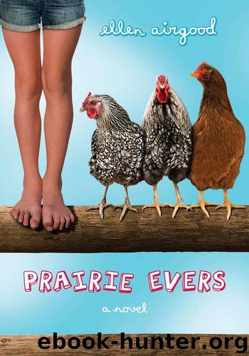Prairie Evers by Ellen Airgood