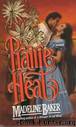 Prairie Heat by Madeline Baker