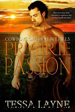 Prairie Passion (Cowboys of The Flint Hills #2) by Tessa Layne
