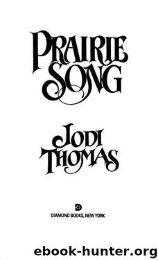 Prairie Song by Thomas Jodi